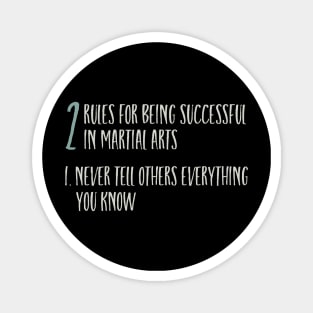 Funny Martial Arts 2 Rules for Success Magnet